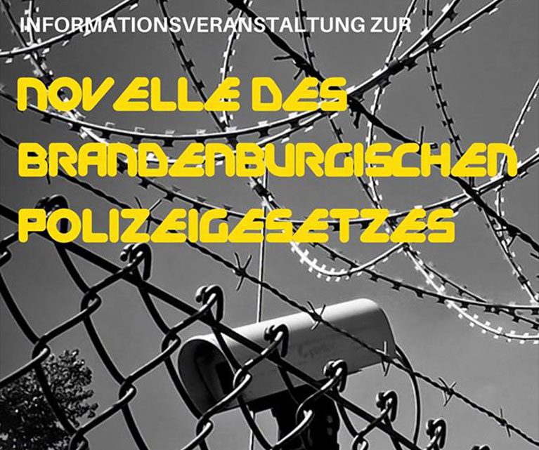 Infoveranstaltung: Novelle des Brandenburgischen Polizeigesetzes
